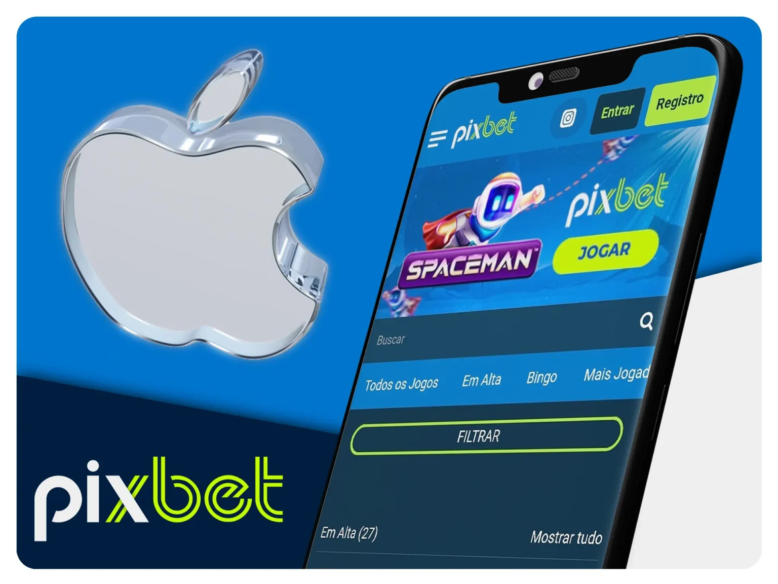 Pixbet APK Baixar Grátis para iOS (APP) e Android