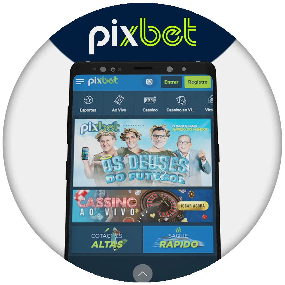 Baixe o aplicativo oficial da Pixbet.