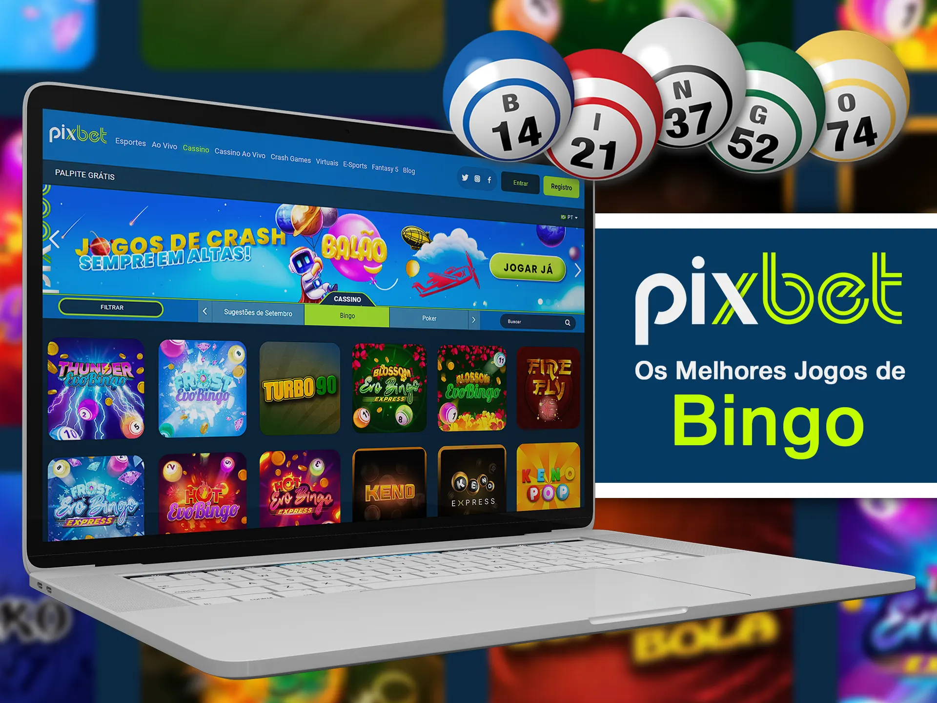 Experimente os melhores jogos de bingo no Pixbet.