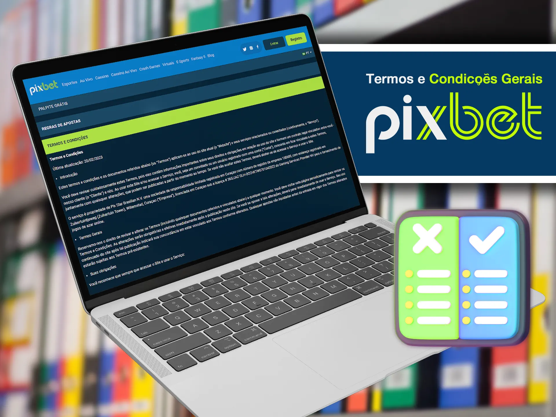 Consulte a lista completa dos termos e condições do Pixbet.